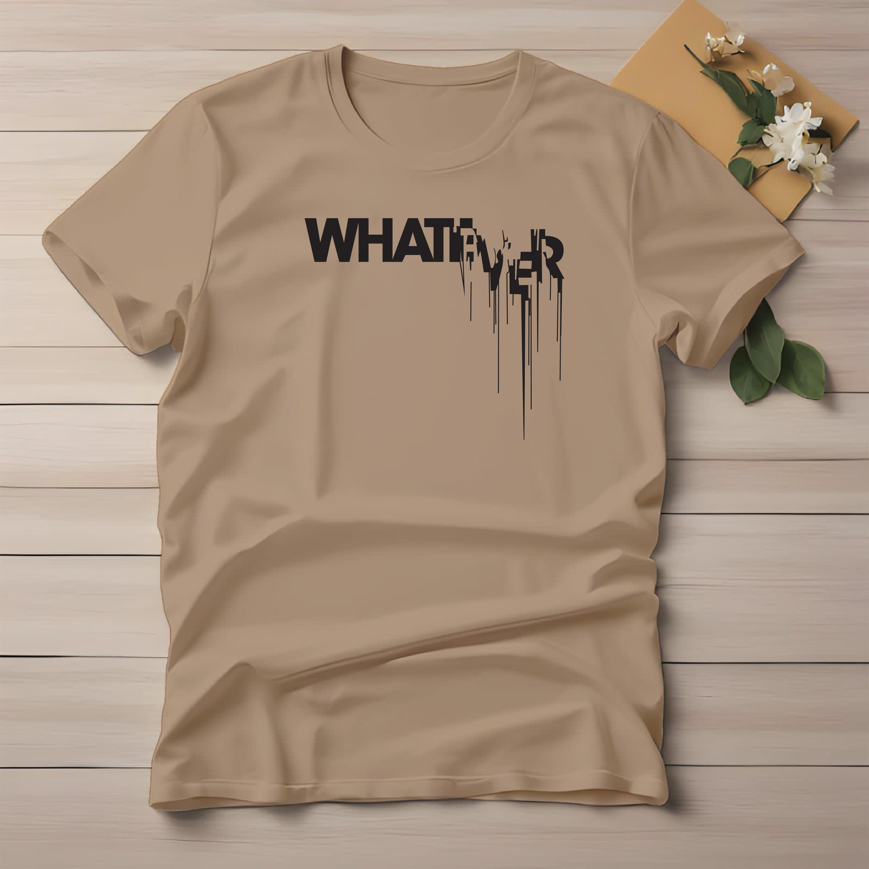 Half Sleeve t-shirt print WHATEVER